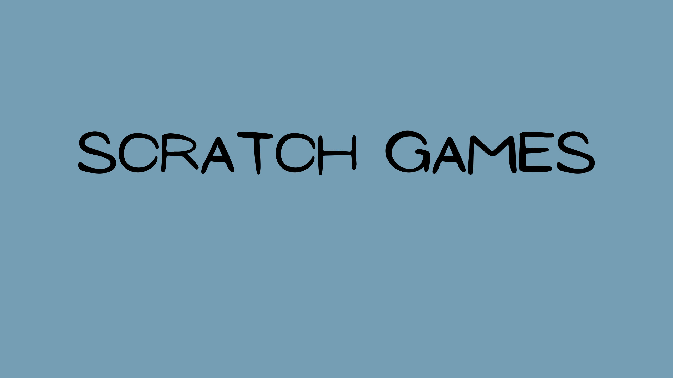 SCRATCH GAMES